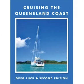 Cruising The Queensland Coast - Second Edition